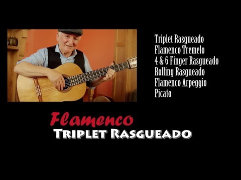 Learn Flamenco Triplets Rasgueado & Bring Happiness To Your Life