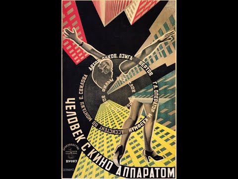 Man With a Movie Camera (1929) w/ Alloy Orchestra Score