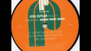 Jon Cutler feat. Sarah Anne Webb - Dawn