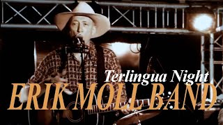 Erik Moll Band - Terlingua Night - Live at Madam Felle