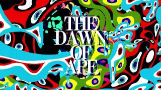 trailer | The Dawn of Ape