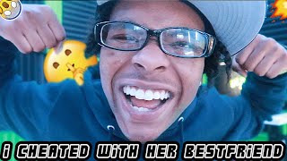 I CHEATED ON MY GF WITH HER BESTFRIEND ! *STORY TIME* (MIDDLE SCHOOL EDITION)🤫😏