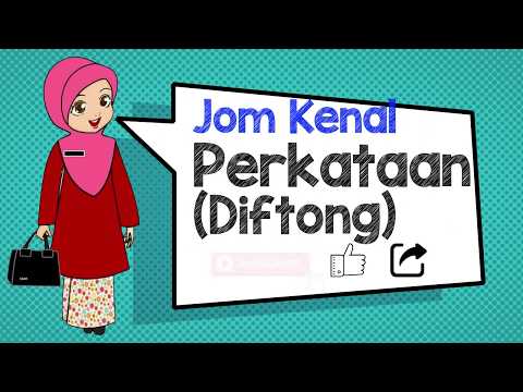 Jom Kenal Perkataan Diftong