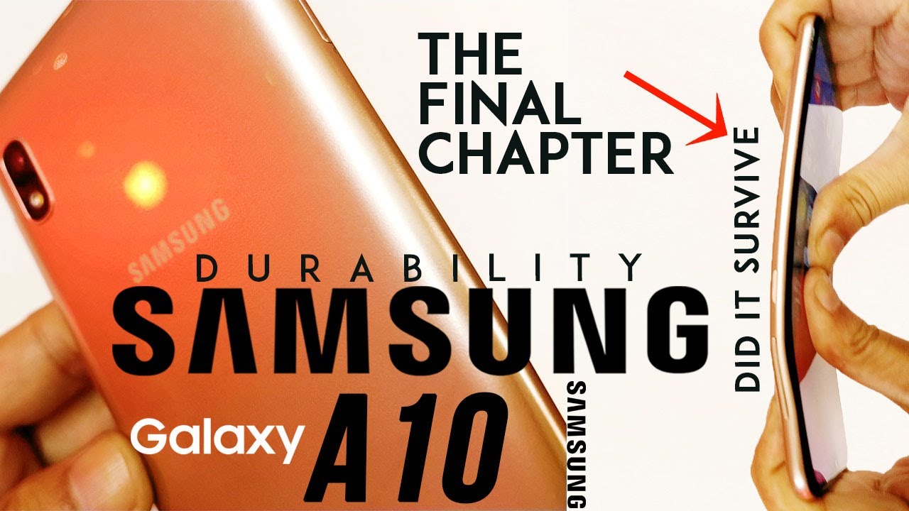 Samsung Galaxy A10 Durability Review - Is the Highest Selling Samsung of 2019 Durable?