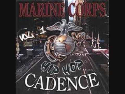 Marine Corp Hip Hop Cadence