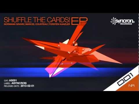 Shuffle The Cards EP (ASYNCRON - AS001) Normann Gravis | Marcel Cousteau | Torsten Kanzler RMX