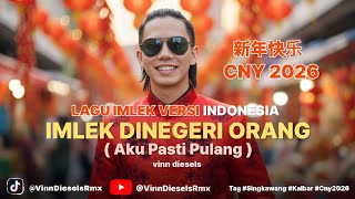Download lagu IMLEK DINEGERI ORANG (AKU PASTI PULANG) ❗️❗️|| LAGU IMLEK BAHASA INDONESIA 2026 mp3