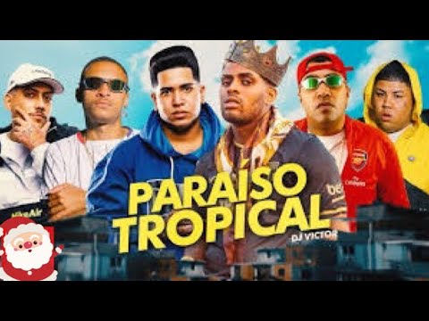 PARAÍSO TROPICAL 3 - MC IG, KADU, MC CEBEZINHO, MC GP, MC MENOR DA VG (DJ VICTOR) FUNK COM ECO 2022