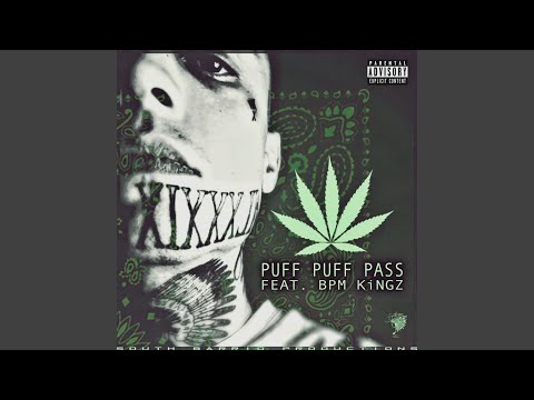 Puff Puff Pass (feat. Bpm Kingz)