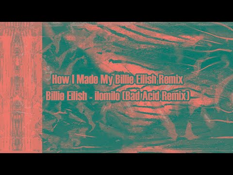 HOW I MADE MY ILOMILO REMIX (OUT FEB. 7TH)