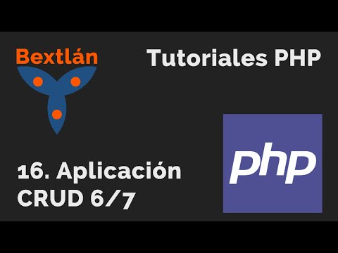 Curso PHP Básico: 16. Aplicación CRUD (6/7) - #jonmircha