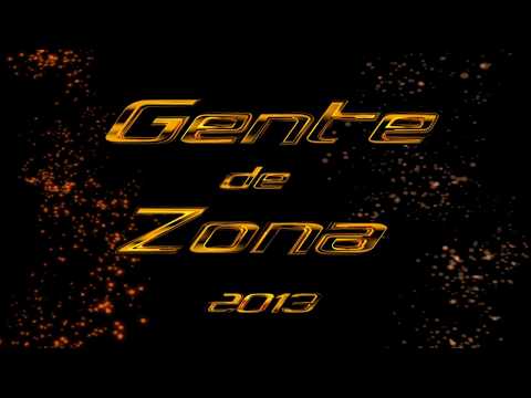 Somos tu y yo - Gente de Zona 2013