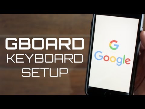 How to CUSTOMIZE & SETUP your iphone keyboard with Gboard