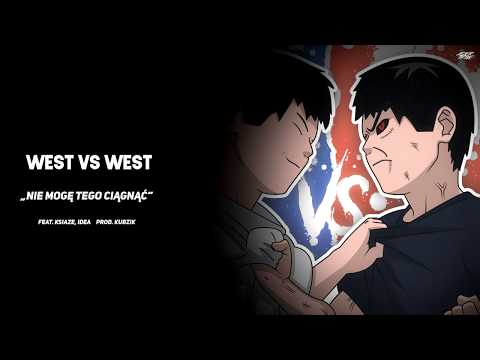 Młody West - Nie Mogę Tego Ciągnąć (feat. ksiaze, IDEA) [prod. Kubzik]