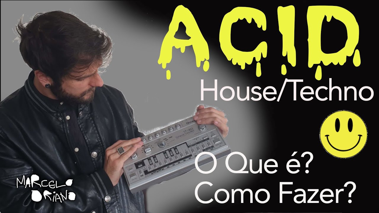 Acid House / Techno - O que é? Como fazer esse tipo de Bassline?