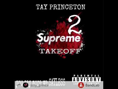 La’DRILLA X TAY PRINCETON-F*CK THE OPPS (SUPREME2)