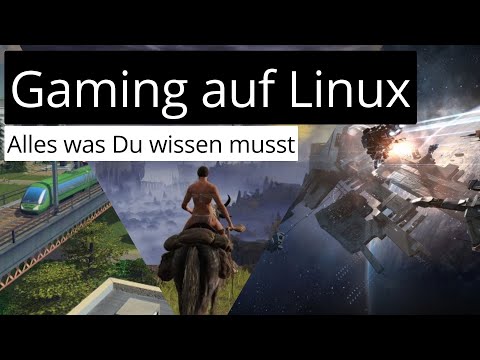 Gaming unter Linux - Alle wichtigen Infos für Gamer unter Linux - Tutorial