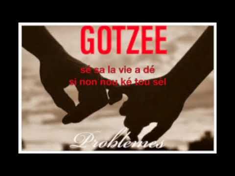 PROBLEMES By GOTZEE
