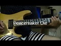EXTREME  Peacemaker Die  cover