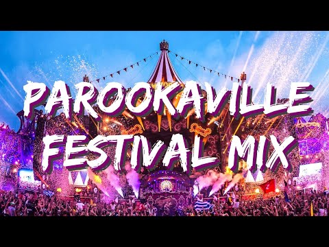 ★ PAROOKAVILLE 2020 - EDM FESTIVAL SET ★ Best of Bass House | Electro House | EDM