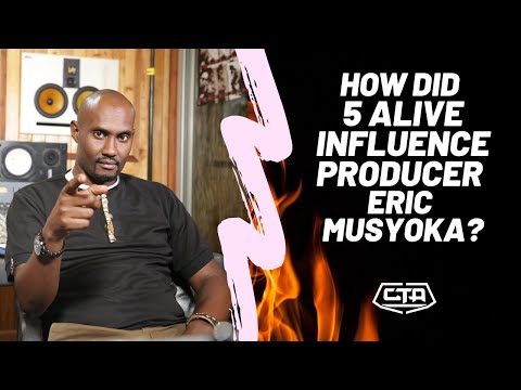 369. How Did 5 Alive Influence Producer Eric Musyoka - The Play House