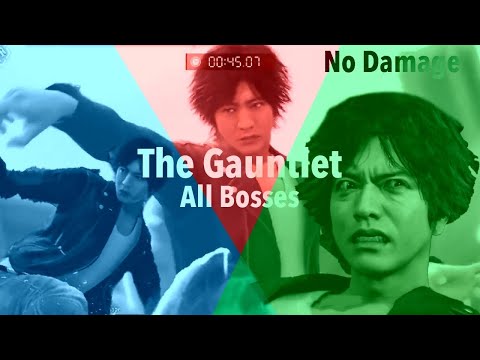 All Bosses No Damage - The Gauntlet Lost Judgment