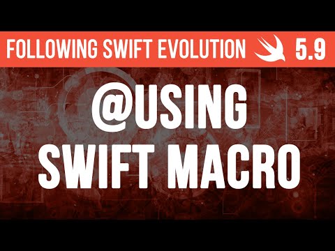 Swift Macro to Implement Using functionality thumbnail