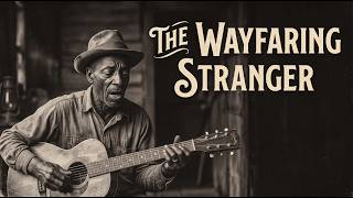 Wayfaring Stranger — Raw 1920s Texas Country Blues | Haunting Acoustic Fingerpicking