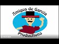 Amigos De Garcia Productions Logos Of 2007