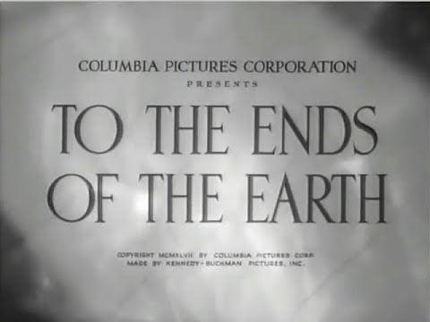 TO THE ENDS OF THE EARTH 1948 - Dick Powell and Signe Hasso - Crime - Film Noir - Mystery - Thriller