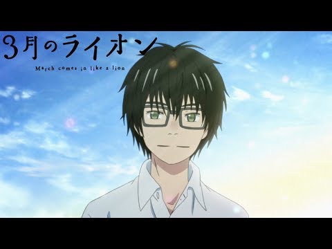 March comes in like a lion - Ending 1 | Fighter