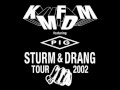 KMFDM - Find It Fuck It Forget It [Sturm und Drang Tour 2002]