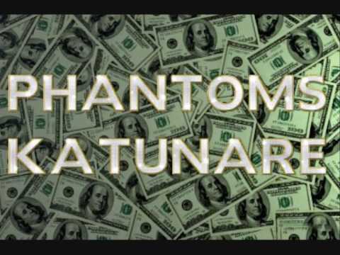 phantoms Katunare