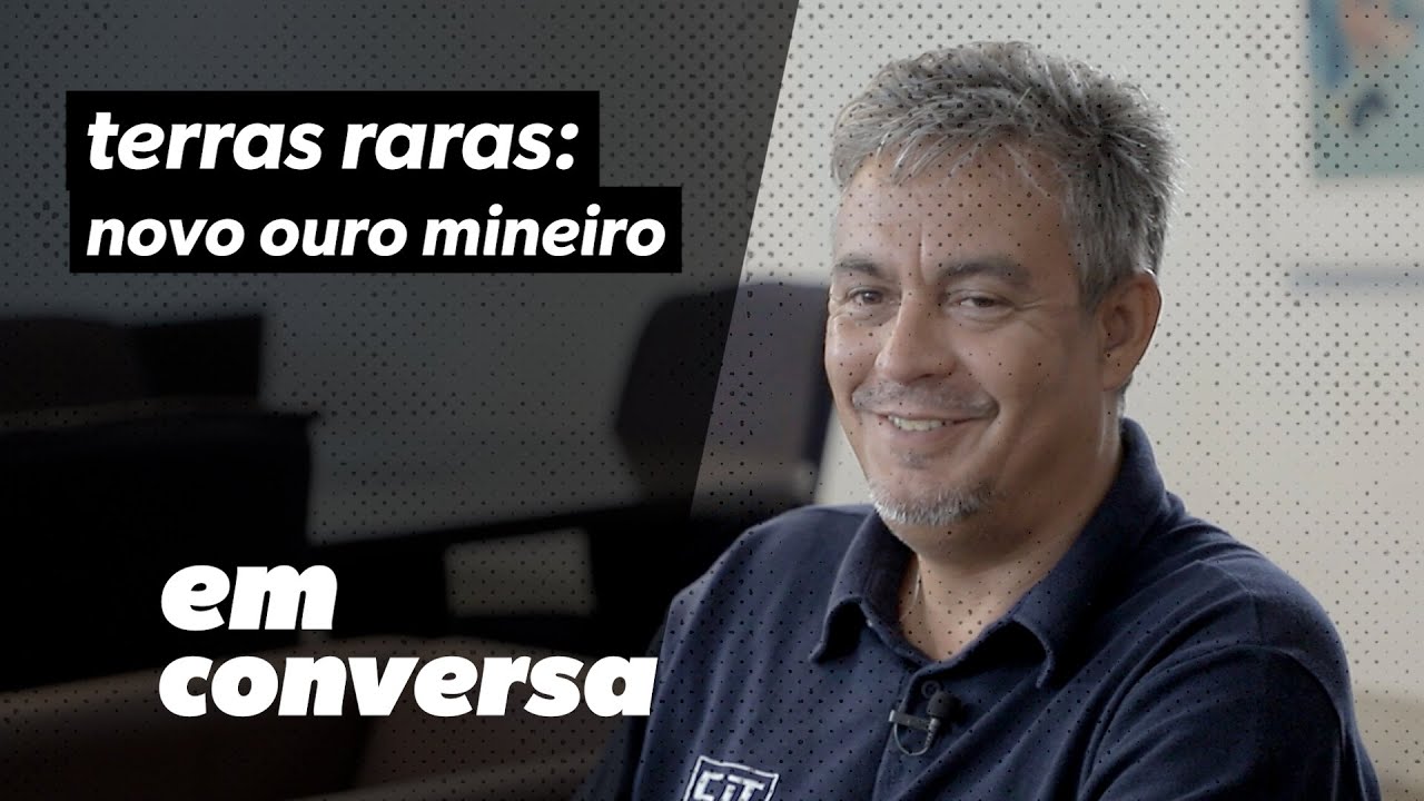 Terras Raras: conheça o novo ouro de Minas Gerais