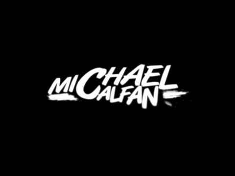 Michael Calfan - Resurrection (watch the sun rise edit)