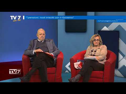 Tv7 con Voi del 24/11/2017 -  Pensioni nodi irrosolti con il Governo (2 di 3)