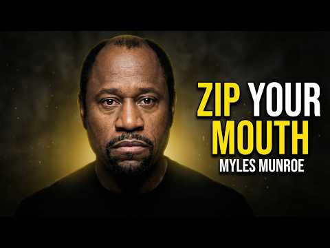 ALWAYS BE SILENT IN 8 SITUATIONS - Myles Munroe Motivational Speech