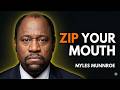 ALWAYS BE SILENT IN 8 SITUATIONS - Myles Munroe Motivational Speech