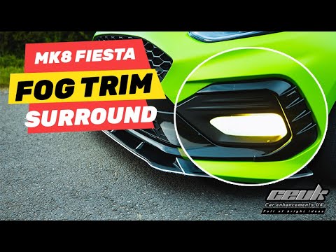 Installing CEUK front fog surrounds to a MK8 Fiesta ST / ST Line