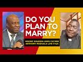 DO YOU PLAN TO MARRY BISHOP KIGANDA ASKS FATHER ANTHONY MUSAALA WATCH THE DISCUSSION PART 1