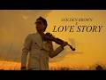 Golden Brown X Love Story Majestic Violin Cover