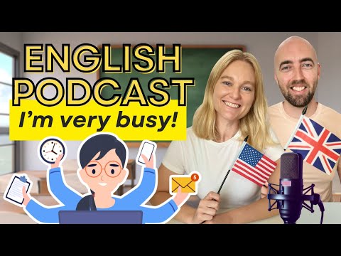 S4 E3: I'm So Busy! My Busy Day in English: Vocabulary Class and Conversation