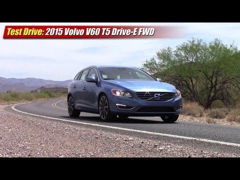 Test Drive: 2015 Volvo V60 T5 Drive-E