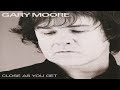Gary Moore - Have You Heard