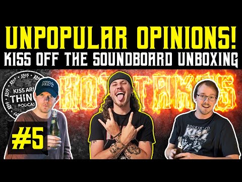 KISS Army Things Podcast Ep. 5: Unpopular KISS Opinions w/ Ryan | Off the Soundboard Opening
