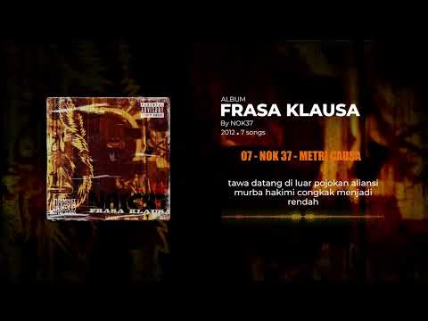 07. NOK37 -  METRI CAUSA (OFFICIAL LYRIC VIDEO)