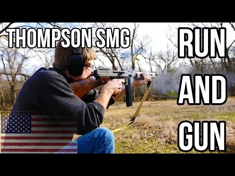 Thompson M1A1 Run and Gun (Full Auto)