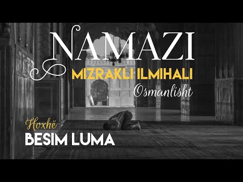 NAMAZI (Dobitë gjatë faljes në kohë dhe dëmet apo zararet e mos faljes në kohë) MIZRAKLI ILMIHALI