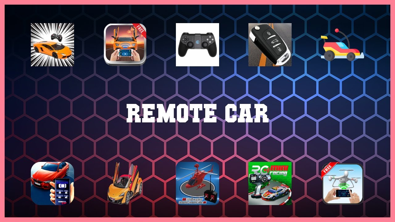 Top rated 10 Remote Car Android Apps