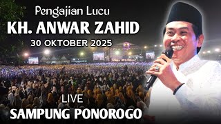 Download lagu 🔴 LIVE PENGAJIAN LUCU || KH. ANWAR ZAHID TERBARU 30 OKTOBER 2025 || DI SAMPUNG PONOROGO  mp3 Download lagu 🔴 LIVE PENGAJIAN LUCU || KH. ANWAR ZAHID TERBARU 30 OKTOBER 2025 || DI SAMPUNG PONOROGO  mp3